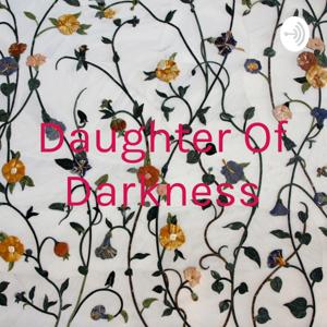 Daughter Of Darkness