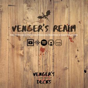 Venger’s Realm: Encounters and Tips for Dungeon Masters and Game Masters