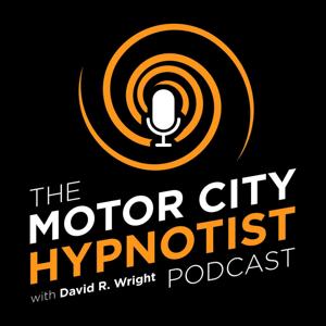 Motor City Hypnotist by Motor City Hypnotist