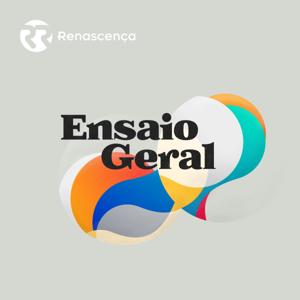 Renascença - Ensaio Geral