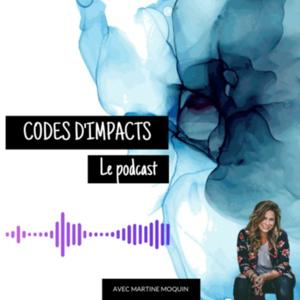 CODES D'IMPACTS: LE PODCAST ☕️