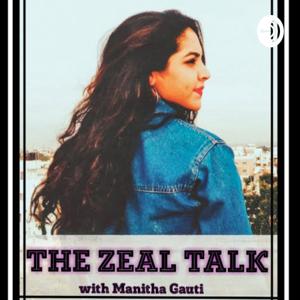 The Zeal Talk Podcast