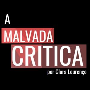 A Malvada Critica