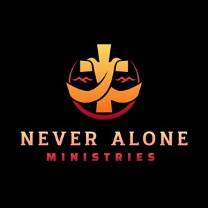Never Alone Ministries