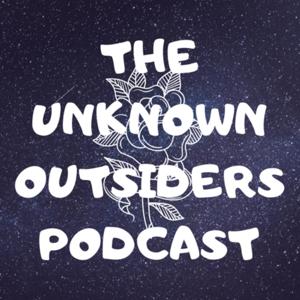 The Unknown Outsiders Podcast