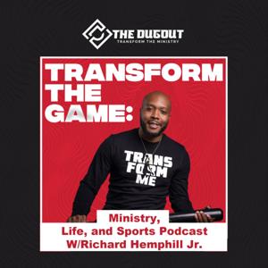 Transform the Game Podcast