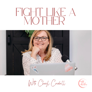 Fight Like a Mother