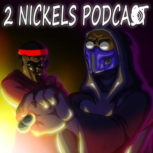 2 Nickels Podcast