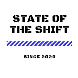 State of the Shift