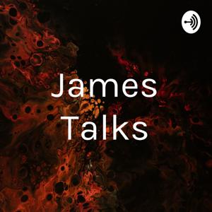 James Talks