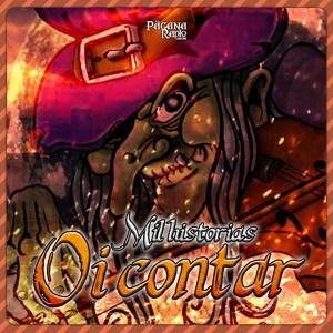 Mil Historias Oí Contar by Pägana Podcast