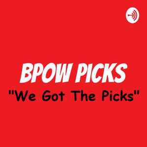 BpoW Picks