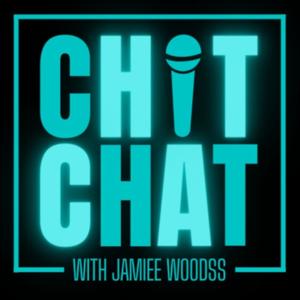 CHIT CHAT WITH JAMIEE WOODSS