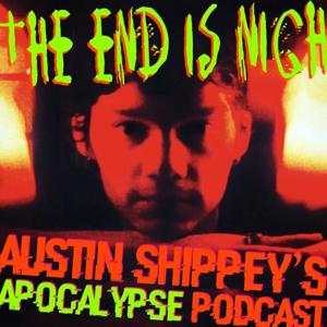 Austin Shippey's APOCALYPSE