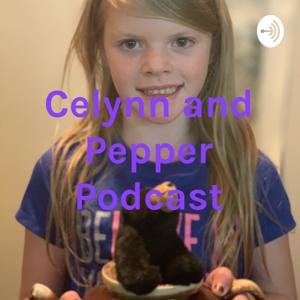 Celynn and Pepper Podcast