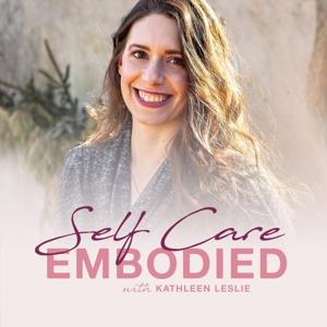 Self Care Embodied