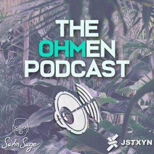 The Ohmen Podcast