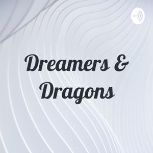 Dreamers & Dragons