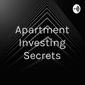 Apartment Investing Secrets