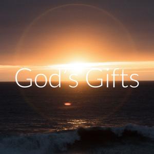 God's Gifts