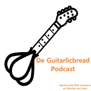 De Guitarlicbread Podcast