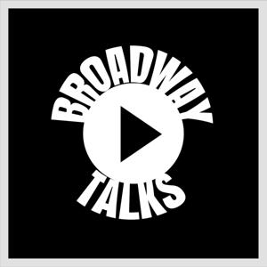 Broadway Talks