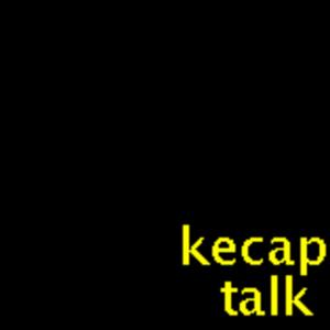 Kecap Talk