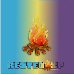 Rested XP: Mental Heath, Relationships, Gamers