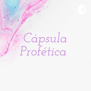 Cápsula Profética