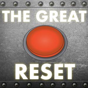 The Great Reset