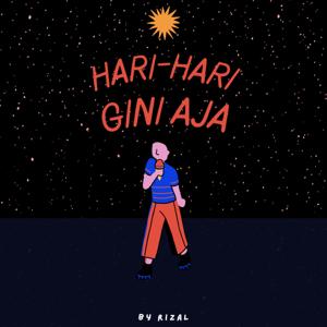 Hari-Hari Gini Aja