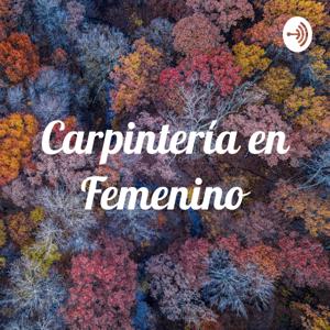 Carpintería en Femenino