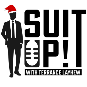 Suit Up! With Terrance Layhew