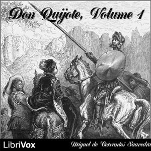 Don Quijote 1 by Miguel de Cervantes Saavedra (1547 - 1616)