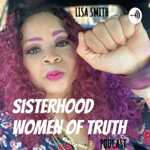 Sisterhood Women Of Truth
