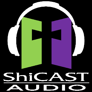 ShiCAST (Audio)