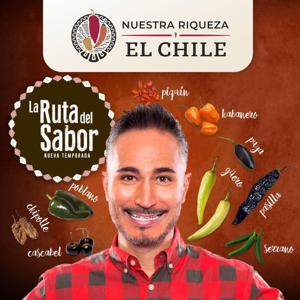 Nuestra riqueza, el chile