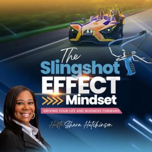 The Slingshot Effect Mindset