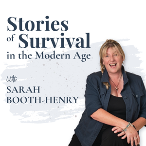 Stories of Survival in the Modern Age