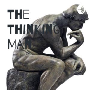 The Thinking Man