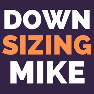 Downsizing Mike