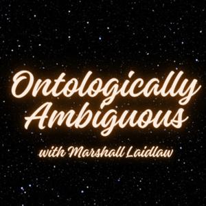 Ontologically Ambiguous