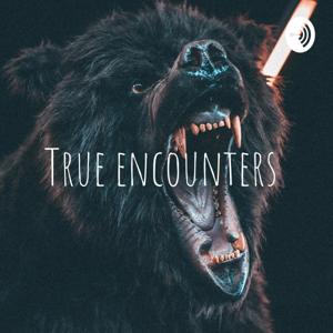 True encounters