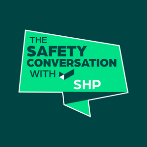 The Safety Conversation with SHP by Informa Connect