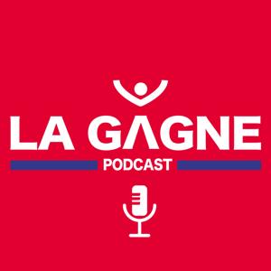 LA GAGNE Podcast