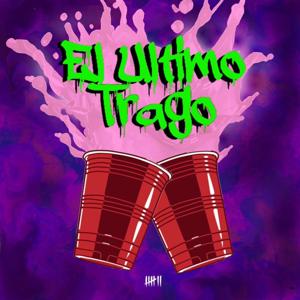 El Último Trago