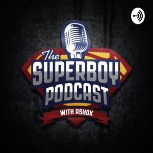 The Superboy Podcast