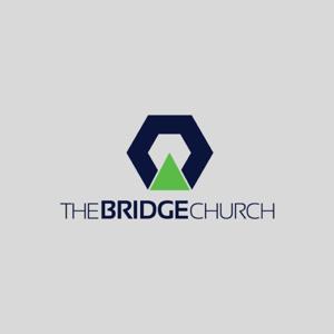 The Bridge Church Podcast