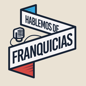 Hablemos de Franquicias