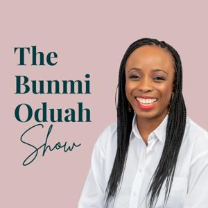 The Bunmi Oduah Show